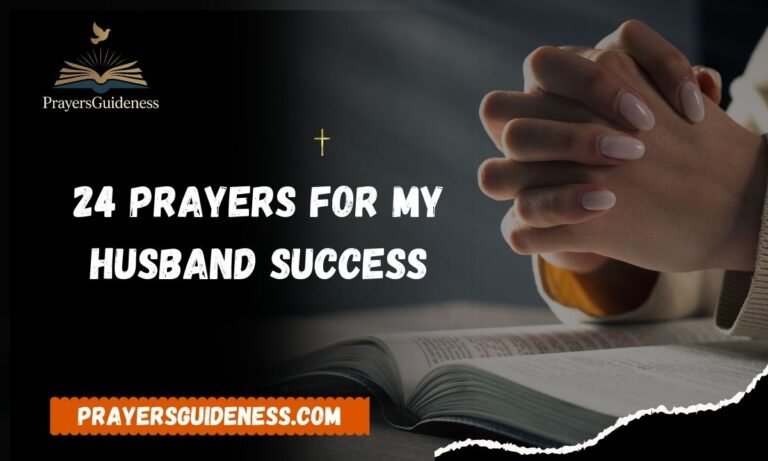24 Prayers for my Husband Success