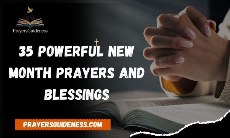 35 Powerful New Month Prayers and Blessings