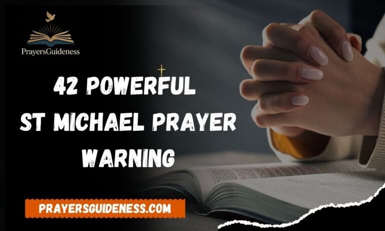 42 Powerful St Michael Prayer Warning