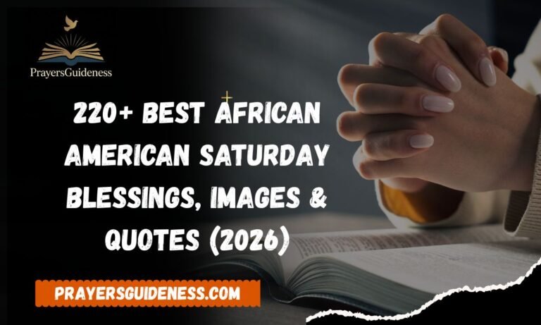 220+ Best African American Saturday Blessings