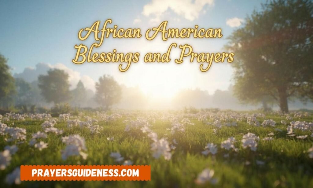 African American Friday Blessings and Prayers