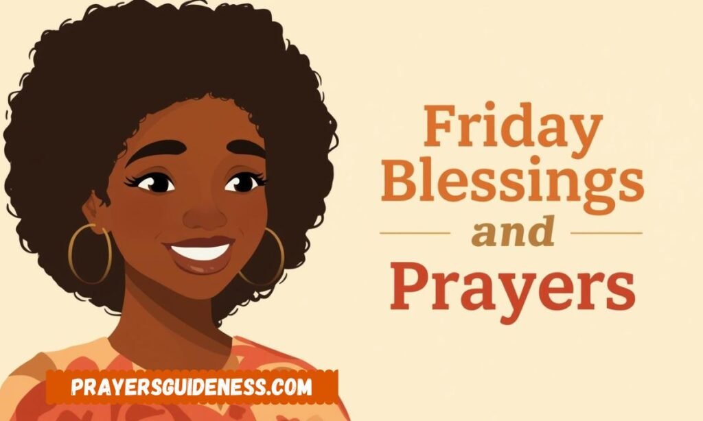 African American Friday Blessings and Prayers