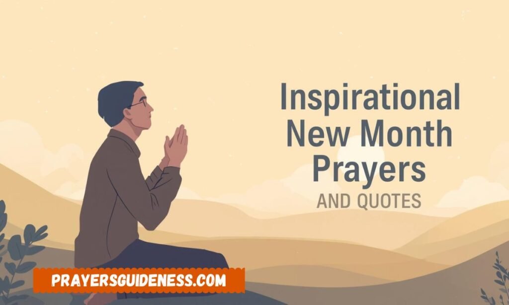 Inspirational New Month Prayers and Quotes