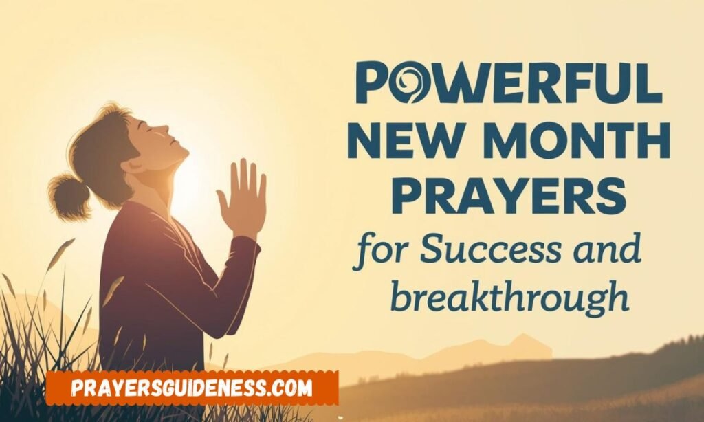 Powerful New Month Prayers for Success and Breakthrough