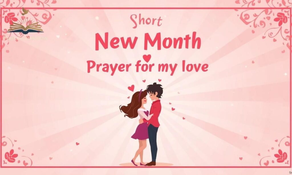 Short New Month Prayer Messages for My Love