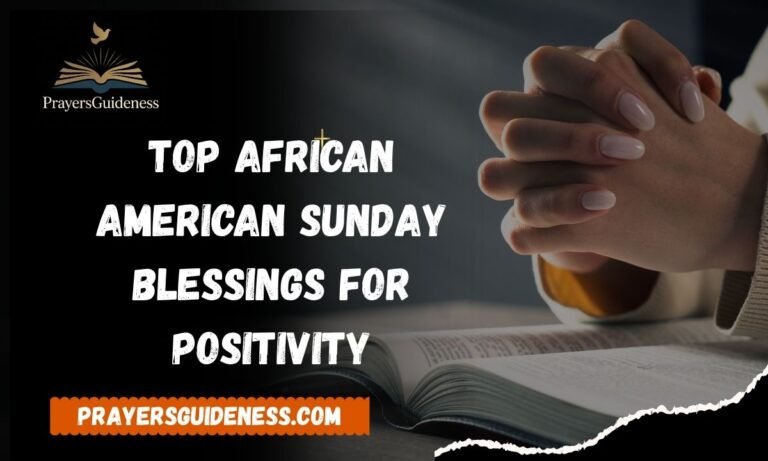 Top African American Sunday Blessings for Positivity