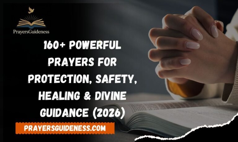 160+ Powerful Prayers for Protection