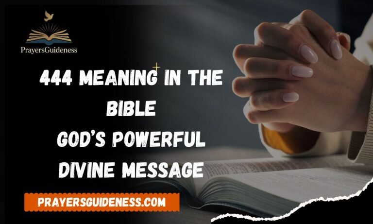 444 Meaning in the Bible