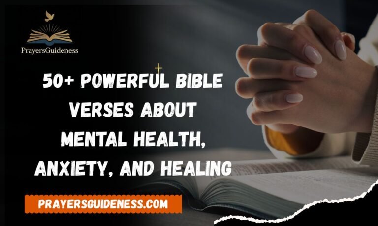 50+ Powerful Bible Verses About Mental Health