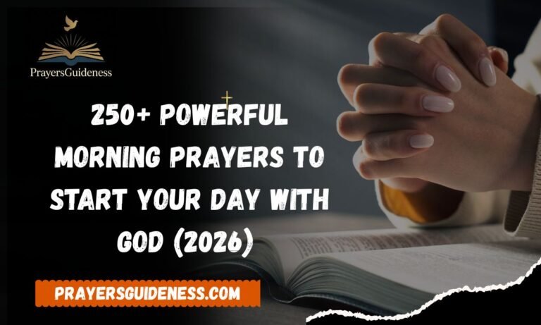 Morning Prayers to Start Your Day With God (2026)