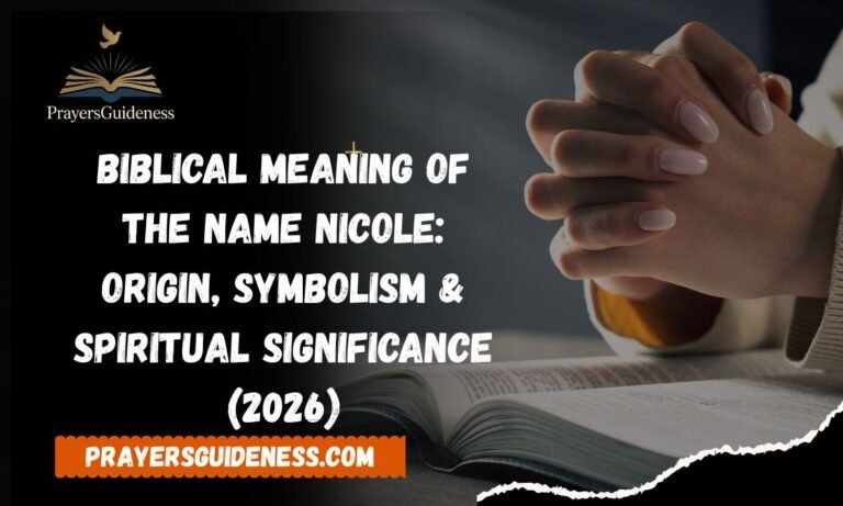 Biblical Meaning of the Name Nicole