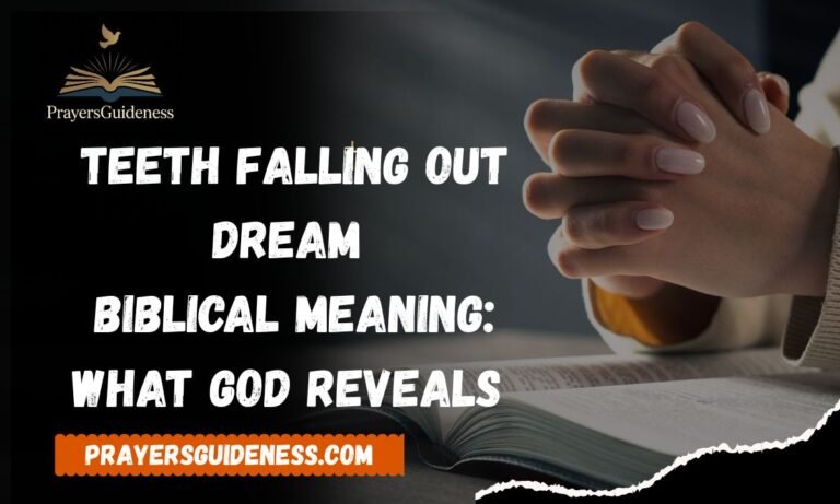 Teeth Falling Out Dream Biblical Meaning